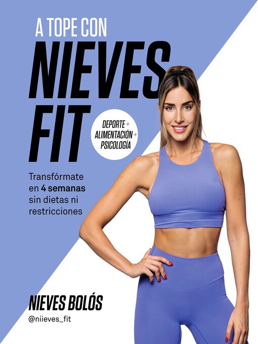 Title details for A tope con Nieves Fit by Nieves Bolós (@niieves_fit) - Available